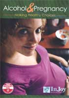 Alcohol and Pregnancy: Making Healthy Choices cover image