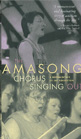 The Amasong Chorus: Singing Out cover image