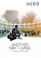 Another Way of Living: The Story of Reston, VA  cover image