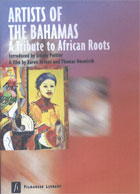 Artists Of The Bahamas: A Tribute To African Roots cover image