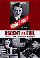 Ascent of Evil: The Story of Mein Kampf    cover image