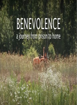 Benevolence: A Journey from Prison to Home cover image