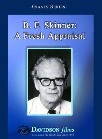 B.F. Skinner: A Fresh Appraisal cover image