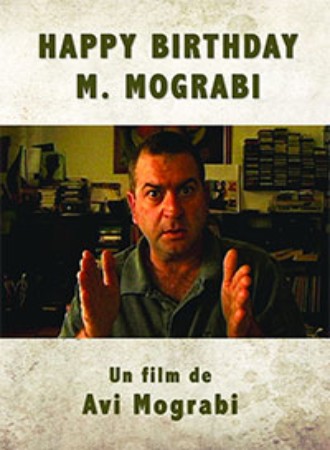 Happy Birthday, Mr. Mograbi. A Film by Avi Mograbi. cover image
