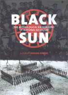 Black Sun: The Mythological Background of National Socialism cover image