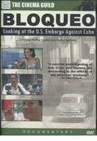 Bloqueo: Looking at the U.S. Embargo Against Cuba cover image