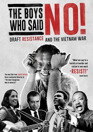 The Boys Who Said NO!: Draft Resistance and The Vietnam War cover image