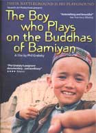 The Boy Who Plays on the Buddhas of Bamiyan cover image