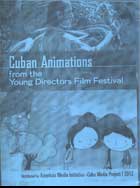 Cuban Animations from the Young Directors Film Festival    cover image