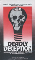 Deadly Deception: General Electric, Nuclear Weapons and Our Environment cover image
