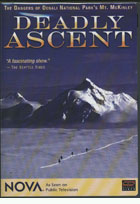 Deadly Ascent. The Dangers of Denali National Park’s Mt. McKinley cover image