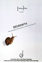Degrowth: From the Myth of Abundance to Voluntary Simplicity cover image
