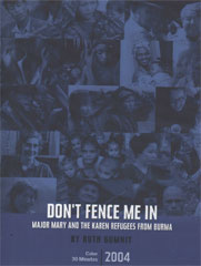 Don’t Fence Me In-Major Mary and the Karen Refugees from Burma cover image