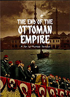The End of the Ottoman Empire    cover image