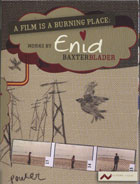 A Film is a Burning Place: Works by Enid Baxter Blader cover image