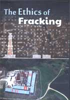 The Ethics of Fracking    cover image