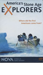 America’s Stone Age Explorers: Where did the First Americans Come From? cover image