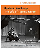 Feelings are Facts: The Life of Yvonne Rainer cover image