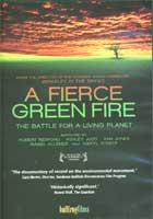 A Fierce Green Fire: The Battle for a Living Planet cover image