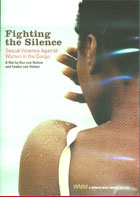 Fighting the Silence:  Sexual Violence Against Women in the Congo cover image