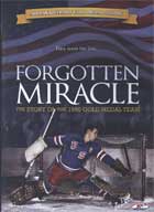 Forgotten Miracle:  The Story of the 1960 Gold Medal Team cover image