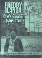 Freddy Ilanga: Che’s Swahili Translator  cover image