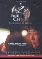 Free China: The Courage to Believe    cover image