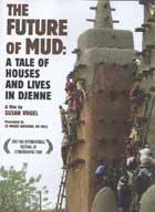 The Future of Mud: A Tale of Houses and Lives in Djenne cover image