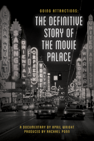 Going Attractions: The Definitive Story of the Movie Palace  cover image