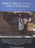 Grace, Milly, Lucy … Child Soldiers cover image