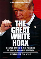 The Great White Hoax: Donald Trump & The Politics of Race and Class in America cover image