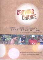 Growing Change: A Journey Inside Venezuela’s Food Revolution cover image