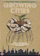 Growing Cities: A Film about Urban Farming in America    cover image
