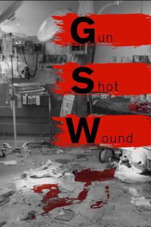Gun Shot Wound cover image