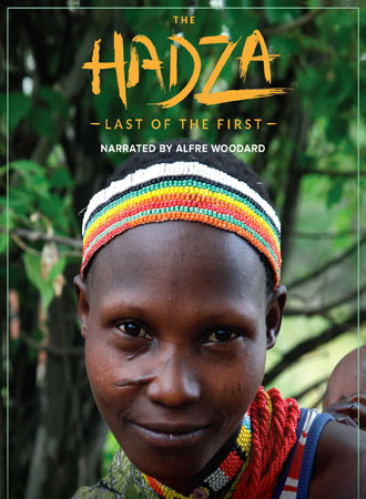 The Hadza: The Last of the First    cover image