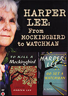 Harper Lee: From Mockingbird to Watchman    cover image