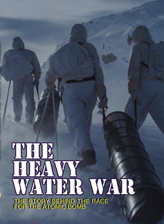 The Heavy Water War  cover image