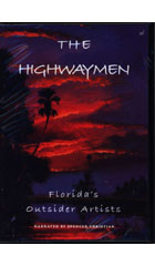 The Highwaymen: Florida’s Outsider Artists cover image