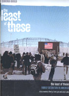 The Least of These: Family Detention in America cover image
