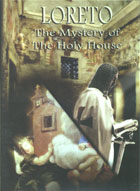 Loreto: The Mystery of the Holy House cover image