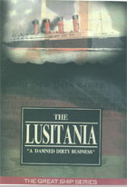The Lusitania:  