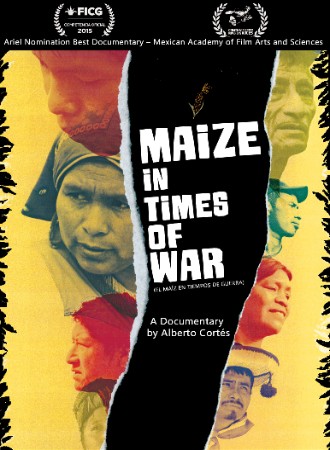 Maize in Times of War (El maíz en tiempos de guerra) cover image