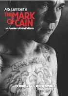 The Mark of Cain: On Russian Criminal Tattoos cover image
