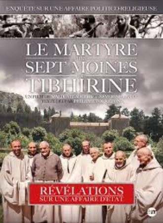 The Martyrdom of the Seven Monks of Tibhirine cover image