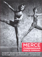 Merce Cunningham Dance Company, Robert Rauschenberg Collaborations: Suite for Five, Summerspace, Interscape cover image