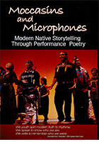 Moccasins and Microphones: Modern Native Storytelling Through Performance Poetry cover image