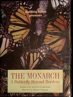 The Monarch: A Butterfly Beyond Borders cover image