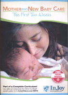 Mother and New Baby Care: The First Two Weeks cover image