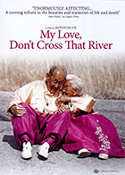 My Love, Don’t Cross That River    cover image