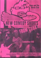 New Comedy Shorts From Cuba: Dany and the Nerds Club and Committee 666 cover image